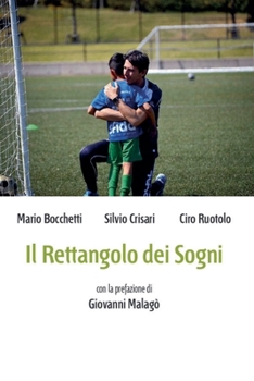 Paperback Il Rettangolo dei Sogni [Italian] Book