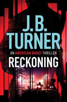 Reckoning - Book #2 of the American Ghost