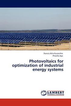 Paperback Photovoltaics for optimization of industrial energy systems Book