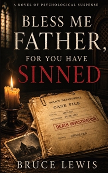 Paperback Bless Me Father FOR YOU Have Sinned Book