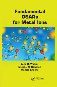 Paperback Fundamental QSARs for Metal Ions Book