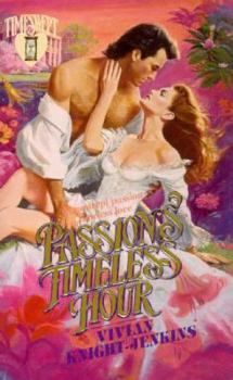 Mass Market Paperback Passion's Timeless Hour Book