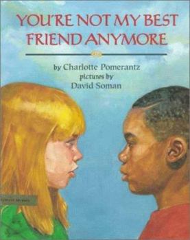 Hardcover You're Not My Best Friend Anymore Book