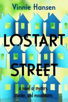 Paperback Lostart Street: a novel of mystery, murder, and moonbeams Book
