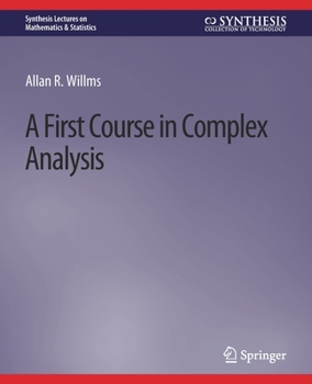 Paperback A First Course in Complex Analysis Book