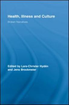 Health, Illness and Culture (Routledge Studies in Health and Social Welfare) (Routledge Studies in Health and Social Welfare)