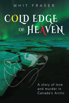 Paperback The Cold Edge of Heaven Book