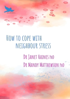 Paperback How to Cope with Neighbour Stress Book