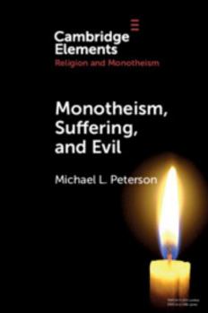 Paperback Monotheism, Suffering, and Evil Book