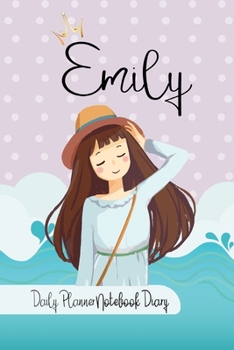 Paperback Emily Daily Planner Notebook Diary: Journal Notebook 6x 9 inches has 92 ruled pages, calendar 2020 and is personalised to the child name. Perfect for Book