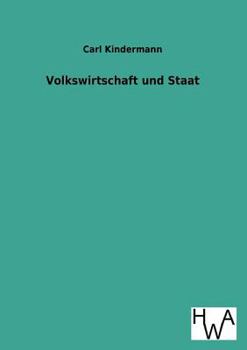 Paperback Volkswirtschaft Und Staat [German] Book