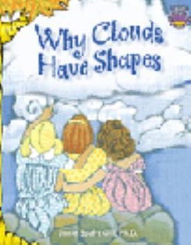 Paperback Why Clouds Have Shapes Book