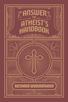 Paperback The Answer to the Atheist's Handbook Book