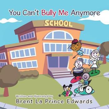 Paperback You Can't Bully Me Anymore Book