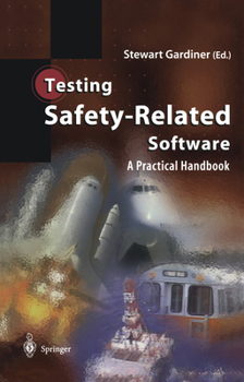 Paperback Testing Safety-Related Software: A Practical Handbook Book