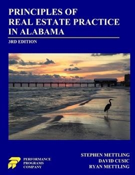 Paperback Principles of Real Estate Practice in Alabama: 3rd Edition Book