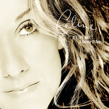 Music - CD Playlist: Celine Dion All The Way - A Decade of So Book