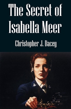 Paperback The Secret of Isabella Meer: A Nicholas Chambers Mystery Book