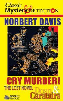 Paperback Cry Murder!: The Lost Doan & Carstairs Story Book