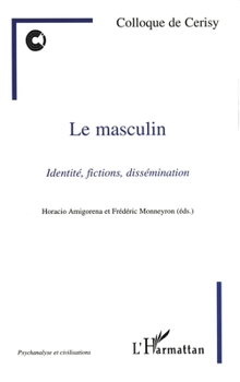 Paperback Le Masculin: Identité, fictions, dissémination [French] Book