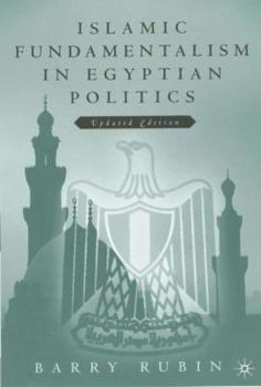 Paperback Islamic Fundamentalism in Egyptian Politics: 2nd Revised Edition Book