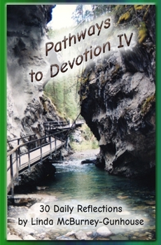 Paperback Pathways to Devotion IV Book