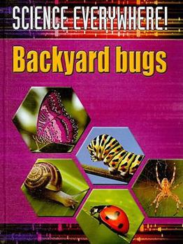 Library Binding Backyard Bugs Book