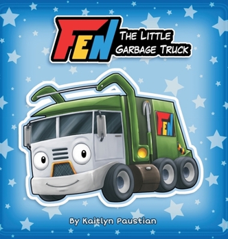 Hardcover Fen the Little Garbage Truck Book