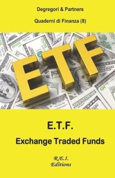 Paperback E.T.F. - Exchange Traded Funds [Italian] Book