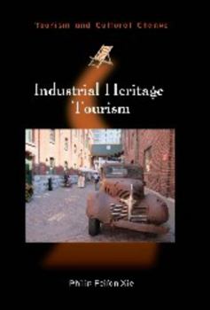 Hardcover Industrial Heritage Tourism Book