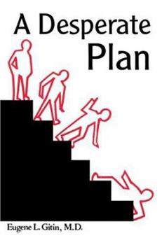 Paperback A Desperate Plan Book
