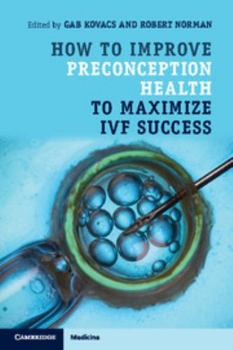 Paperback How to Improve Preconception Health to Maximize IVF Success Book
