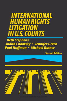 Hardcover International Human Rights Litigation in U.S. Courts: 2nd Revised Edition Book