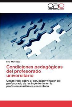 Paperback Condiciones Pedagogicas del Profesorado Universitario [Spanish] Book