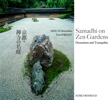 Paperback Samadhi on Zen Gardens Book