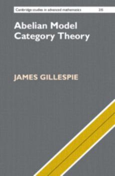 Hardcover Abelian Model Category Theory Book