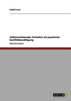 Paperback Selbstverletzendes Verhalten als psychische Konfliktbewältigung [German] Book