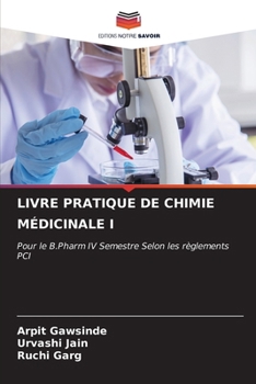Paperback Livre Pratique de Chimie Médicinale I [French] Book