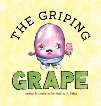Hardcover The Griping Grape Book