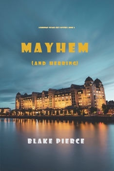 Mayhem (and Herring) - Book #6 of the European Voyage