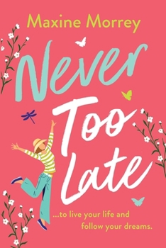 Paperback Never Too Late Book