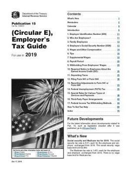 Paperback Employer's Tax Guide: Publication 15 (Circular E): For Use in 2019 Book