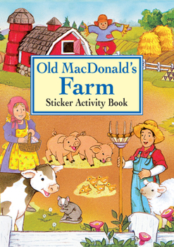 Paperback Old Macdonald's Farm Sticker Activity Book
