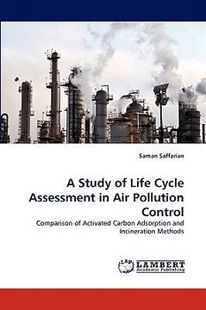 Paperback A Study of Life Cycle Assessment in Air Pollution Control Book
