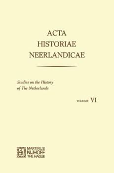 Paperback ACTA Historiae Neerlandicae/Studies on the History of the Netherlands VI Book