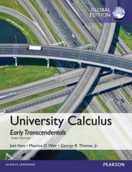 Paperback University Calculus, Early Transcendentals, Global Edition Book