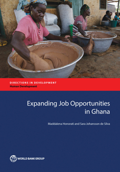 Paperback Expanding Job Opportunities in Ghana Book
