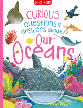 Curious Questions and Answers About Our Oceans