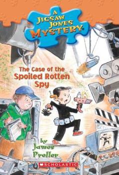 The Case Of The Spoiled Rotten Spy (Jigsaw Jones) - Book #31 of the Jigsaw Jones Mystery