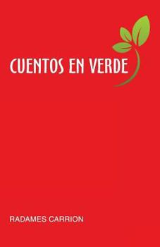Paperback Cuentos En Verde [Spanish] Book